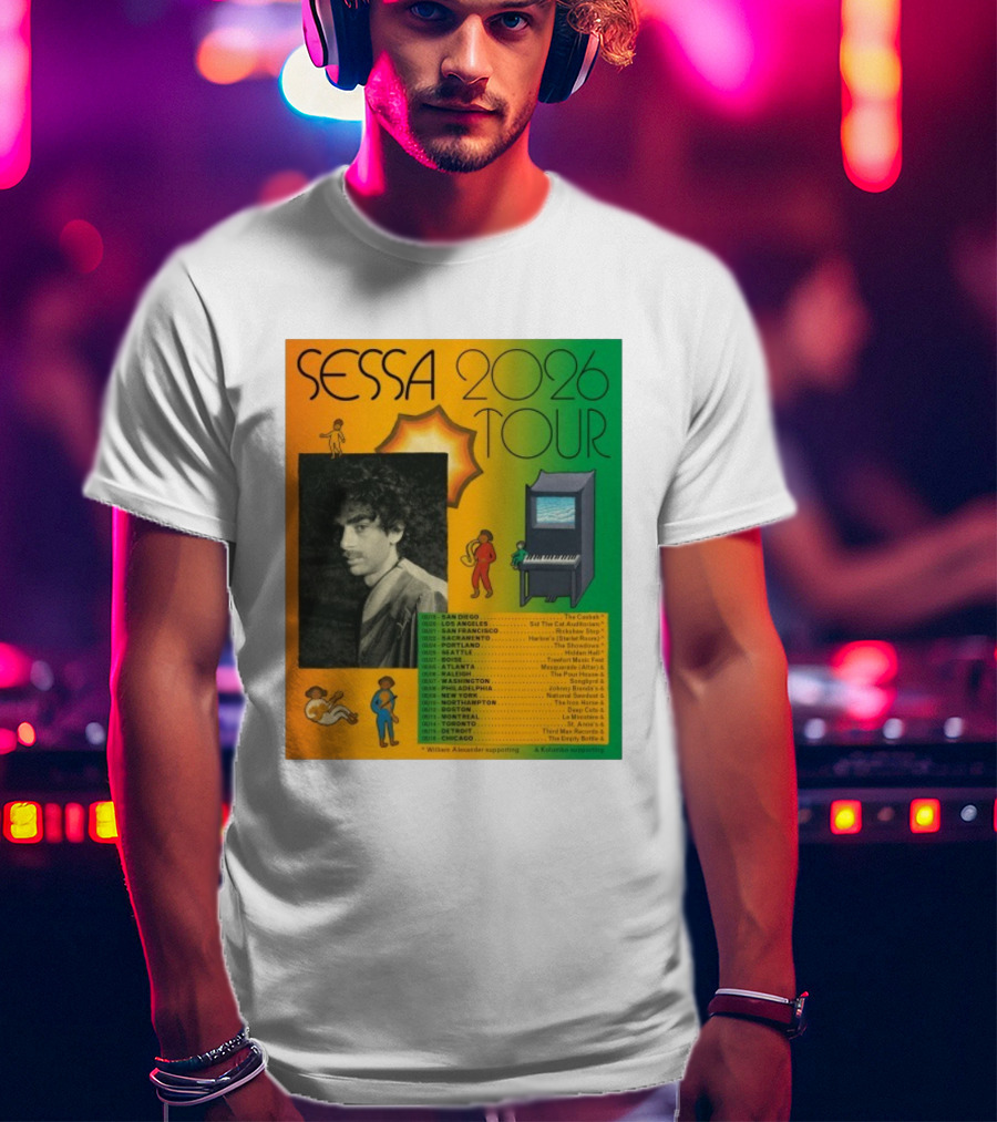 Sessa 2026 Tour USA & Canada Dates Featuring San Diego New York Montreal Chicago T-Shirt