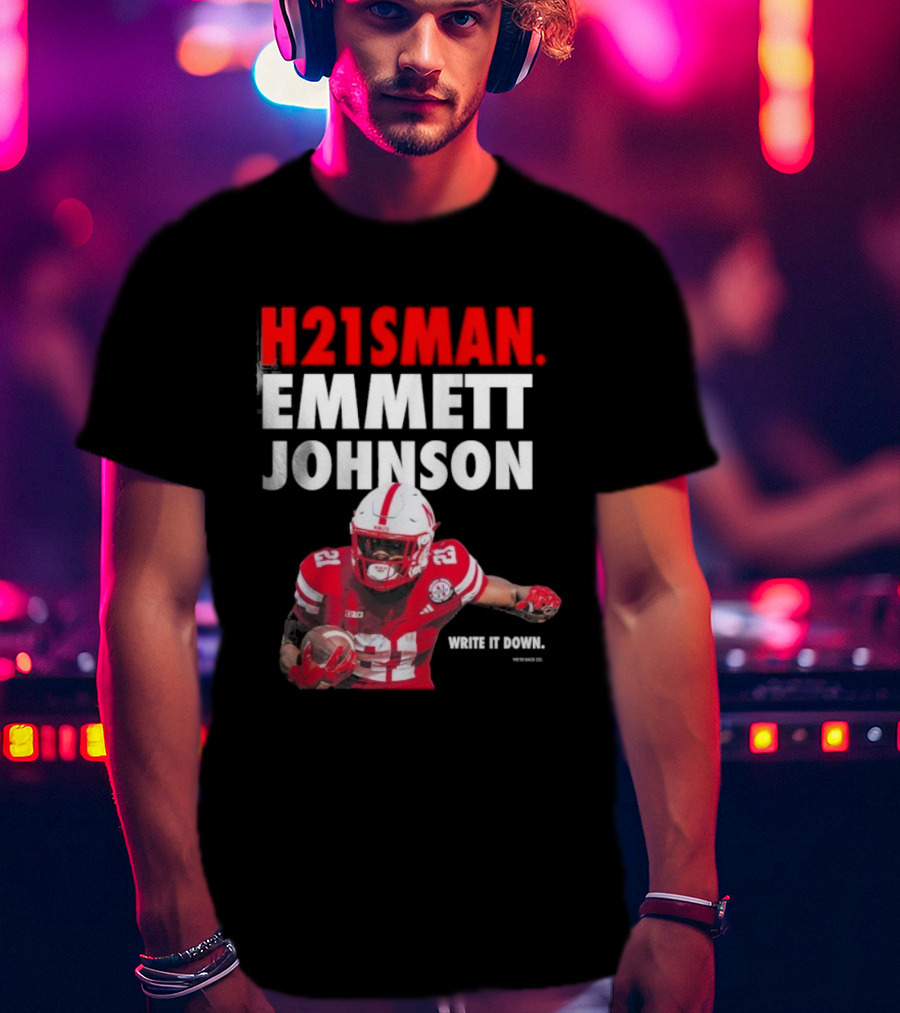 H21sman Emmett Johnson Write It Down Nebraska Cornhuskers T-Shirt
