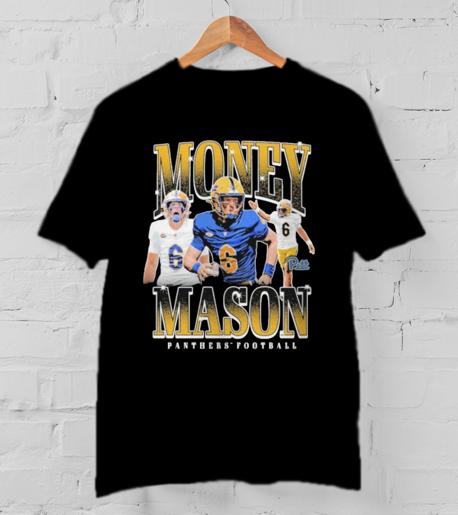 Mason Heintschel Money Mason Panthers Pitt Football T-Shirt