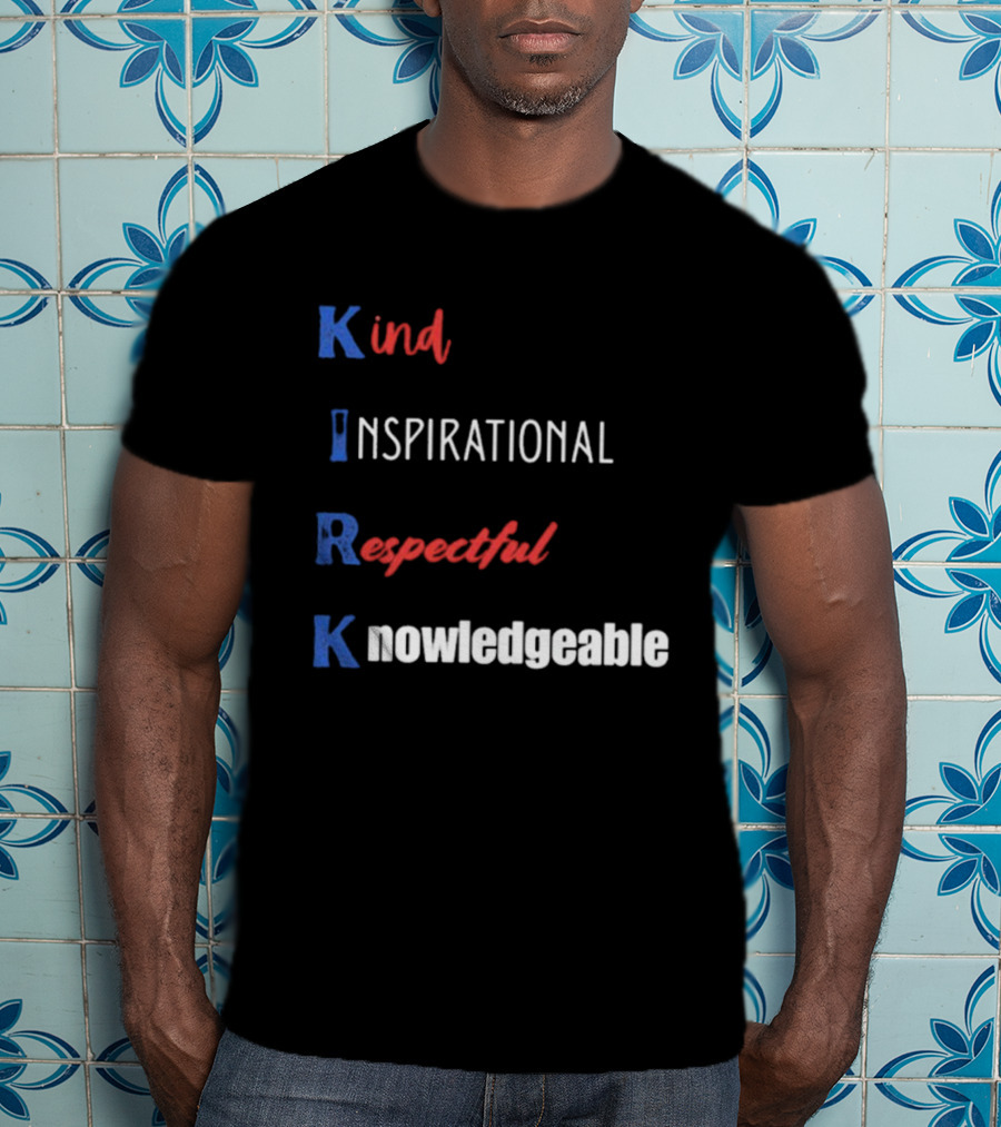 Kind Inspirational Respectful Knowledgeable Charlie Kirk T-Shirt