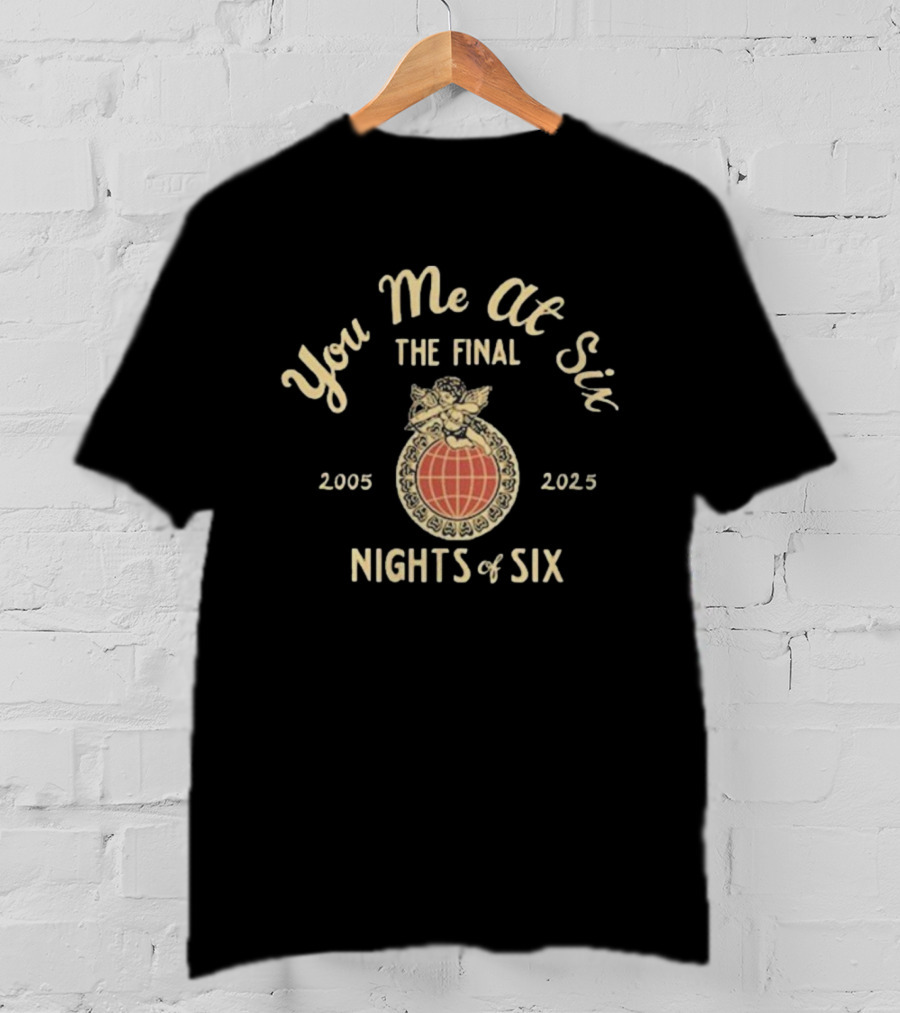 You Me At Six The Final Nights Of Six 2005-2025 Globe Angel T-Shirt