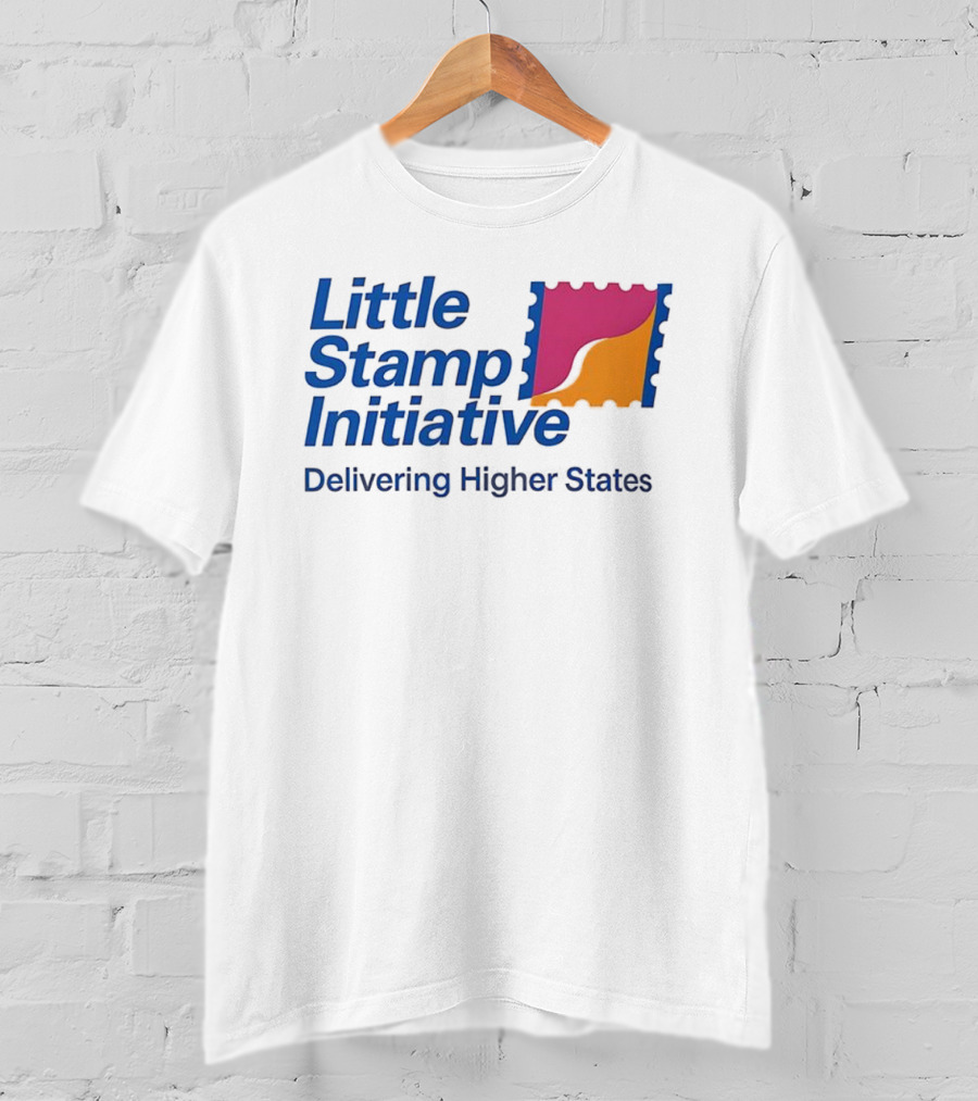 Little Stamp Initiative Delivering Higher States T-Shirt