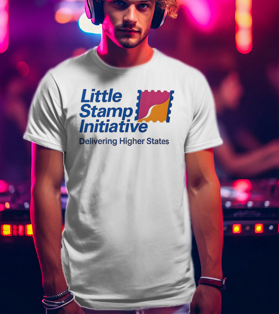 Little Stamp Initiative Delivering Higher States T-Shirt