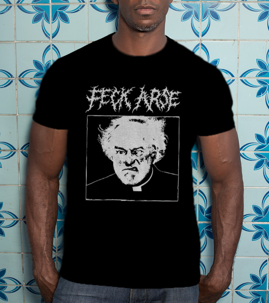 Feck Arse Punk Metal Father Jack Grunge Style T-Shirt