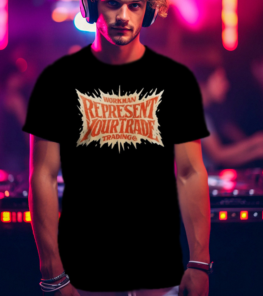 Workman Represent Your Trade Trading Co T-Shirt