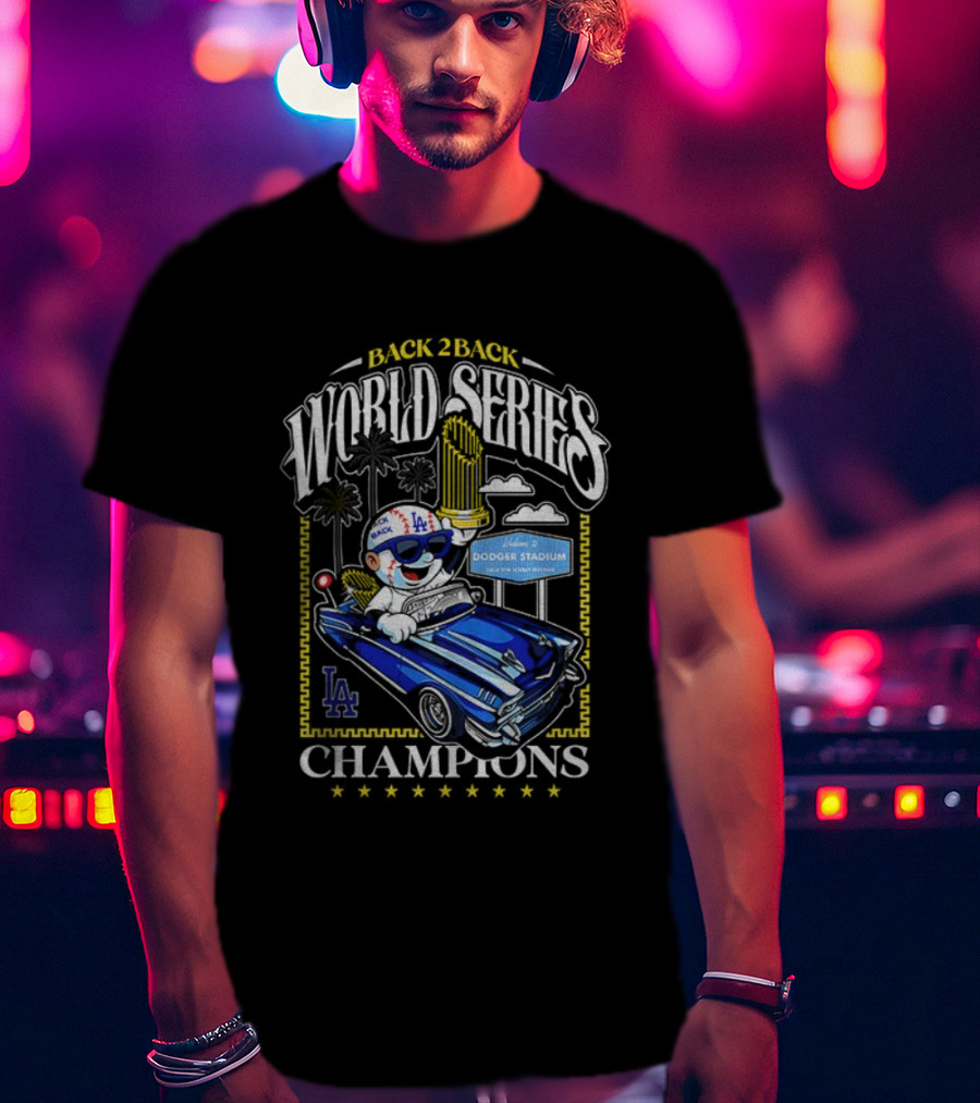 Back 2 Back World Series Champions Los Angeles Dodgers Dodger Stadium Vintage Car Celebration T-Shirt