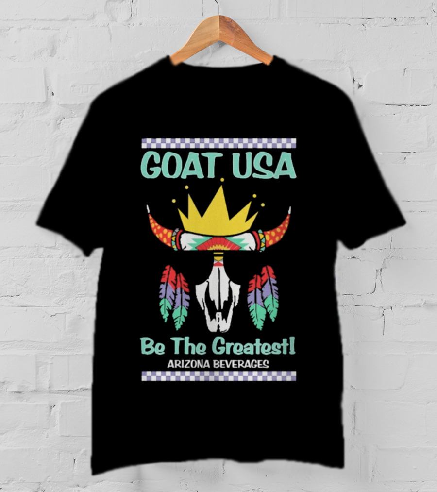 GOAT USA Be The Greatest Arizona Beverages Cow Skull T-Shirt