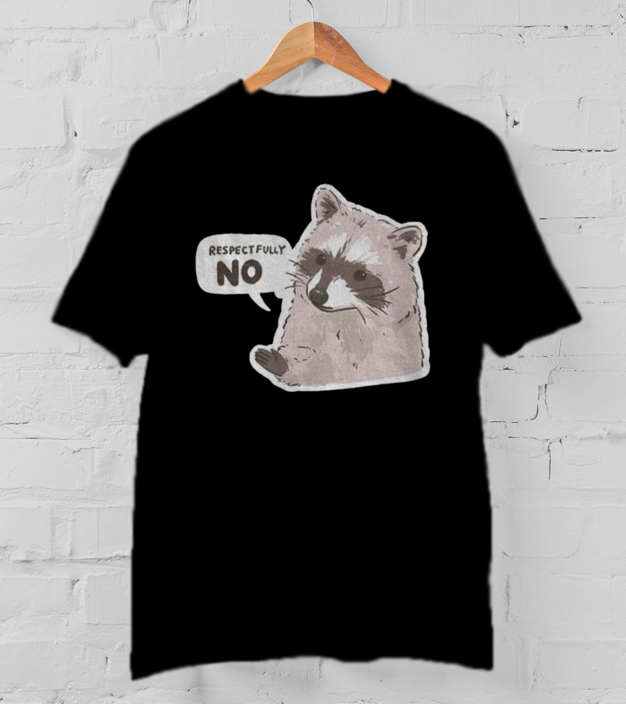 Respectfully No Funny Raccoon Vintage T-Shirt