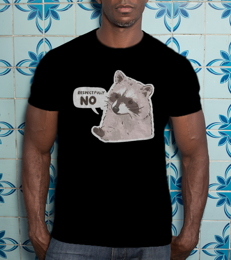 Respectfully No Funny Raccoon Vintage T-Shirt