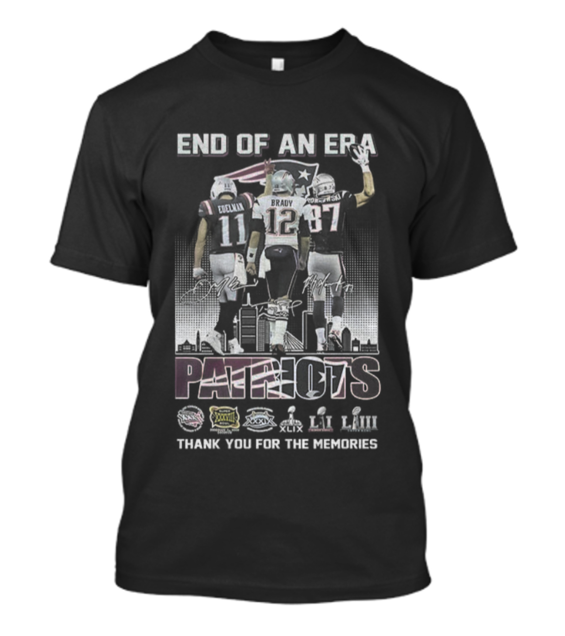 End Of An Era Julian Edelman Tom Brady Rob Gronkowski New England Patriots Thank You For The Memories T-Shirt