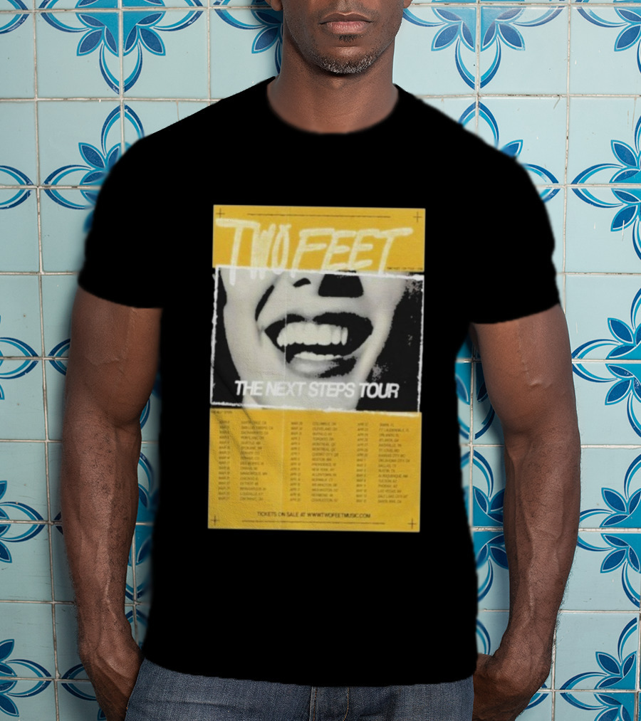 Two Feet The Next Steps Tour 2026 Dates Santa Cruz Boston Tickets On Sale T-Shirt