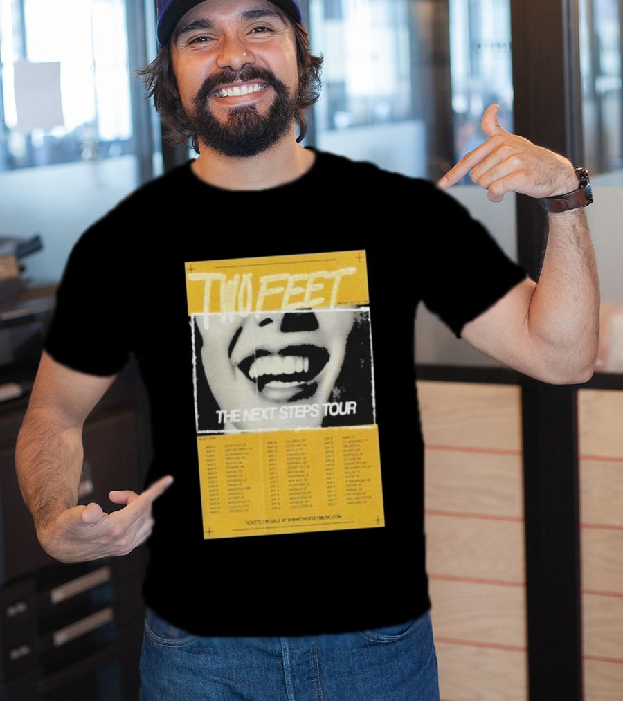 Two Feet The Next Steps Tour 2026 Dates Santa Cruz Boston Tickets On Sale T-Shirt