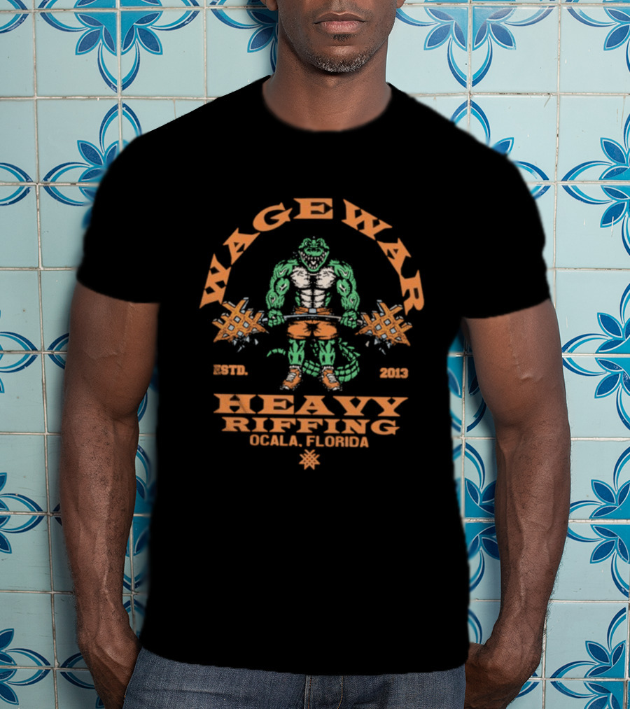 Wage War Heavy Riffing Ocala Florida Est 2013 Gator Bodybuilding Power T-Shirt