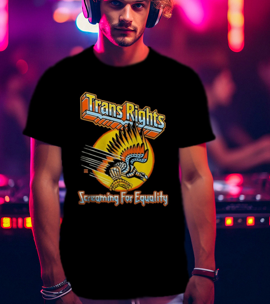 Trans Rights Screaming For Equality Phoenix Wings Empowerment T-Shirt