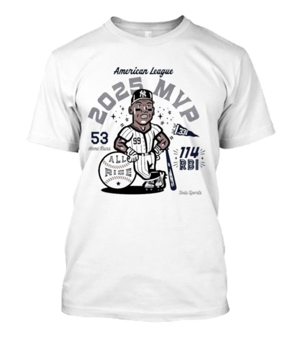 American League 2025 MVP Aaron Judge 53 Home Runs 114 RBI All Rise T-Shirt