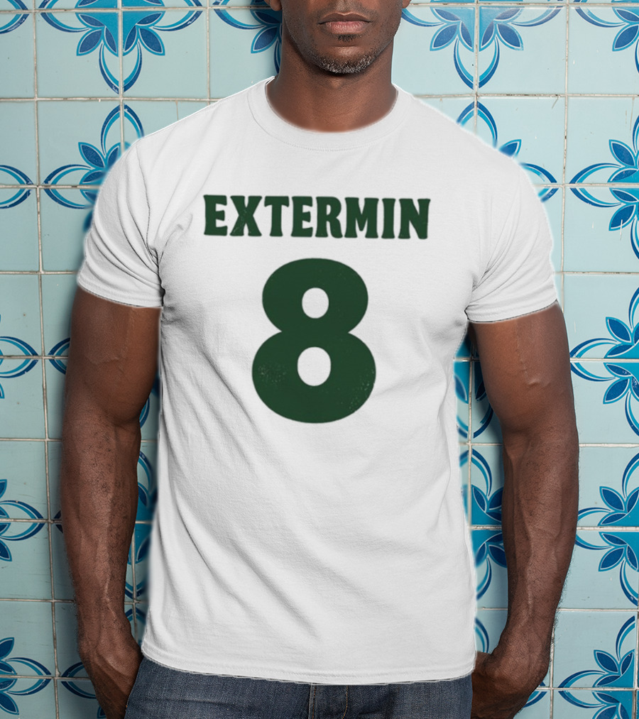 Extermin 8 Signs Of The Swarm Exterminators Text Don’t Call Bunning Noise T-Shirt