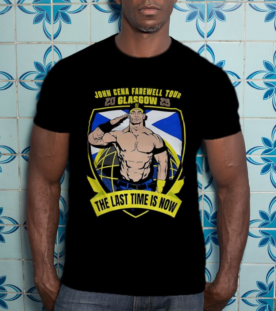 John Cena Farewell Tour Glasgow 2025 The Last Time Is Now T-Shirt