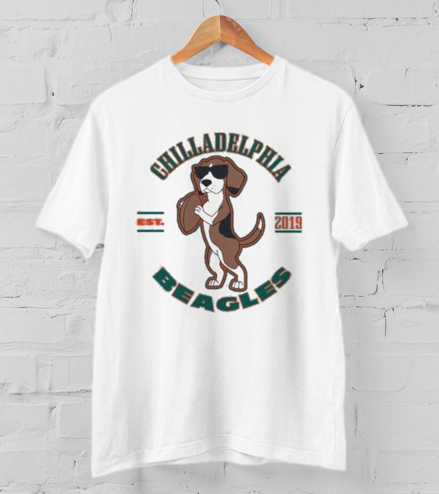 Chilladelphia Beagles Football Philly Eagles Est 2019 T-Shirt