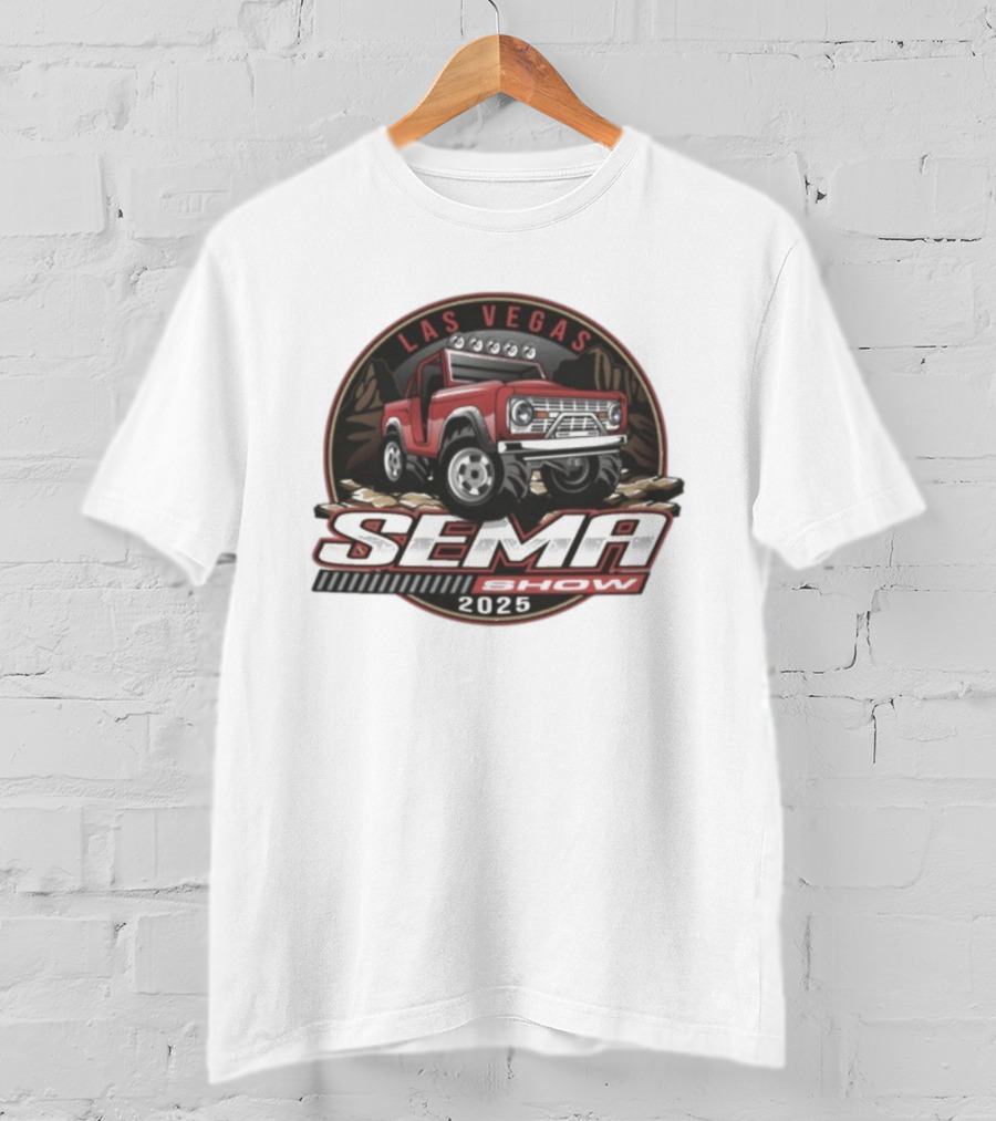 SEMA Show Las Vegas 2025 Bronco 4x4 Adventure Vehicle T-Shirt