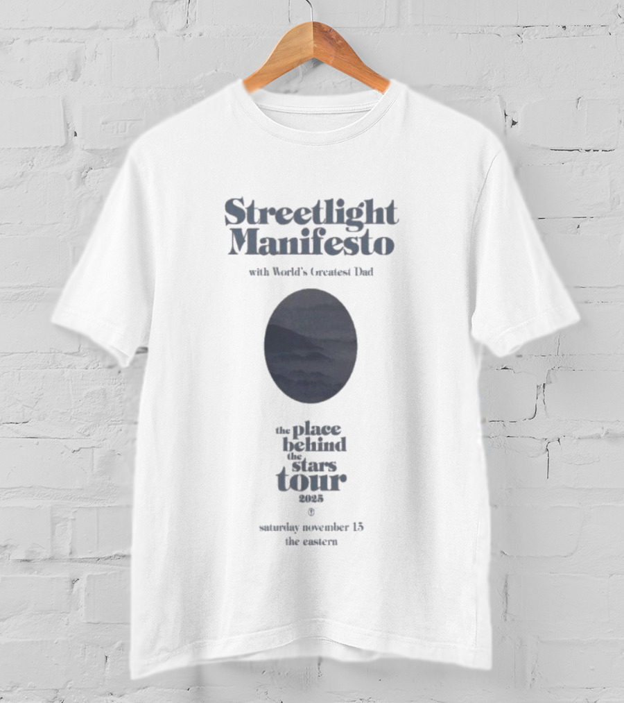Streetlight Manifesto The Place Behind The Stars Tour 2025 Nov 15 The Eastern T-Shirt