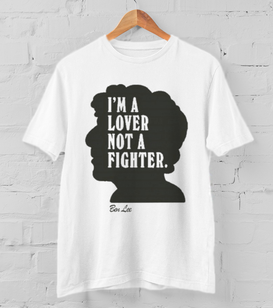 Ben Lee I'm A Lover Not A Fighter Silhouette 2025 T-Shirt