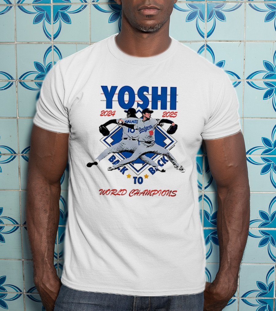 Yoshi Dodgers Back To Back World Champions 2024-2025 T-Shirt