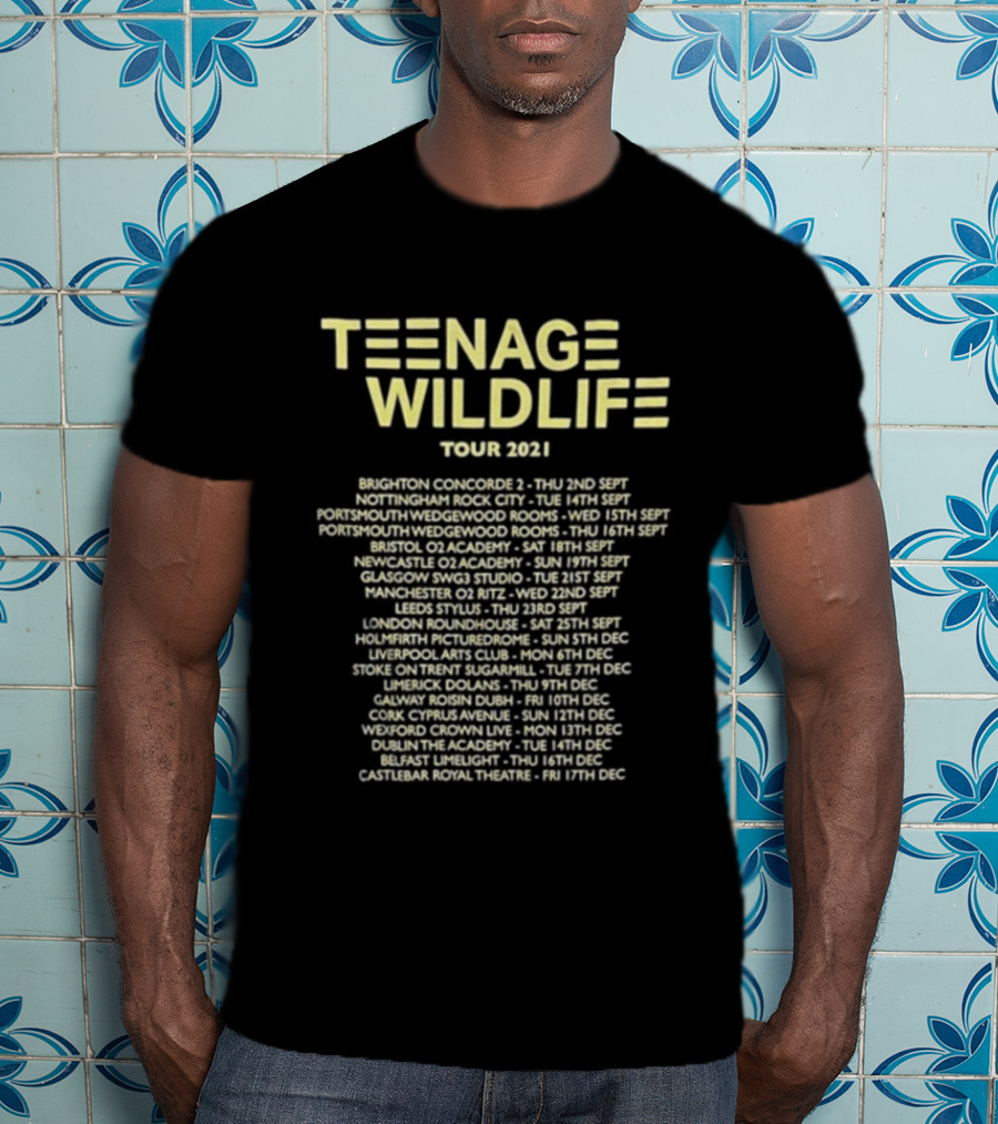 Teenage Wildlife Tour 2021 Ash Band Concert Dates And Locations T-Shirt