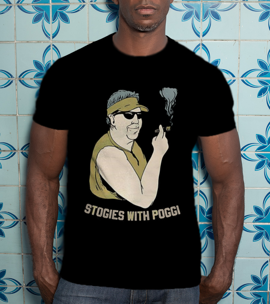 Stogies With Poggi Biff Poggi Smoking Cigar Artwork T-Shirt