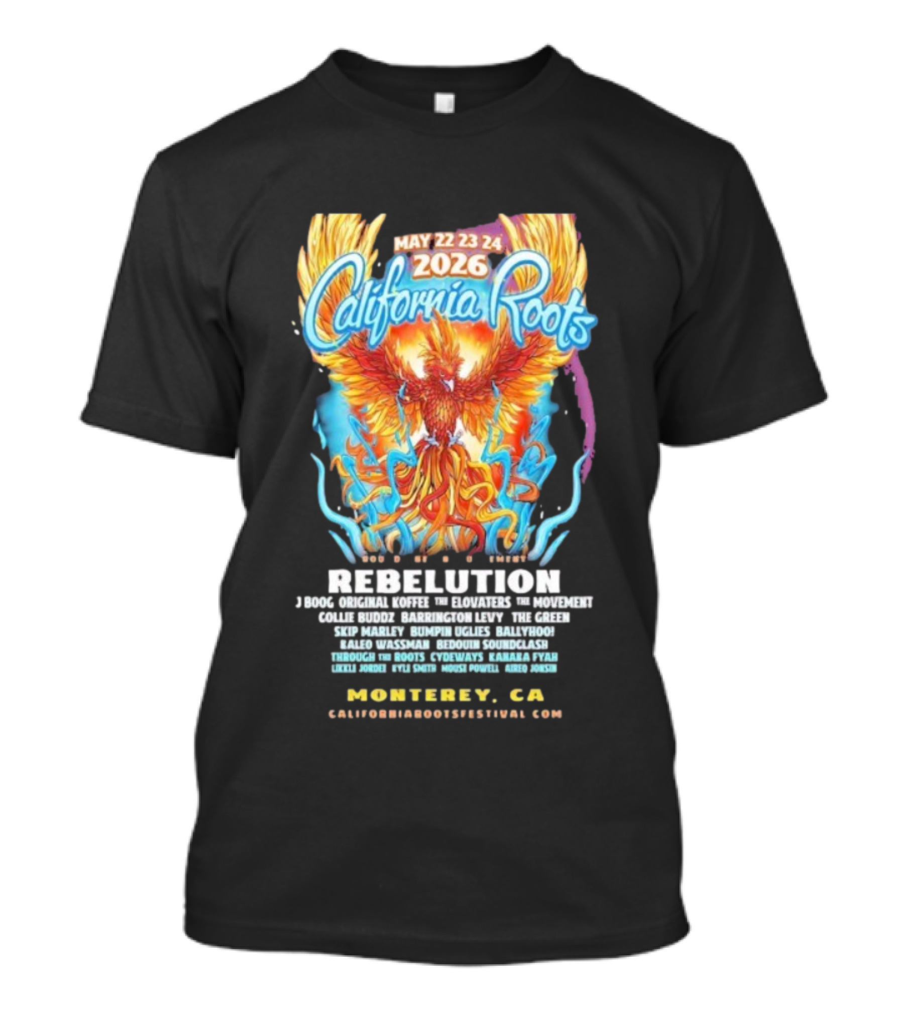 California Roots May 22-24 2026 Rebulation Phoenix Monterey CA T-Shirt