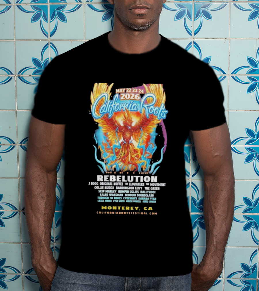 California Roots May 22-24 2026 Rebulation Phoenix Monterey CA T-Shirt
