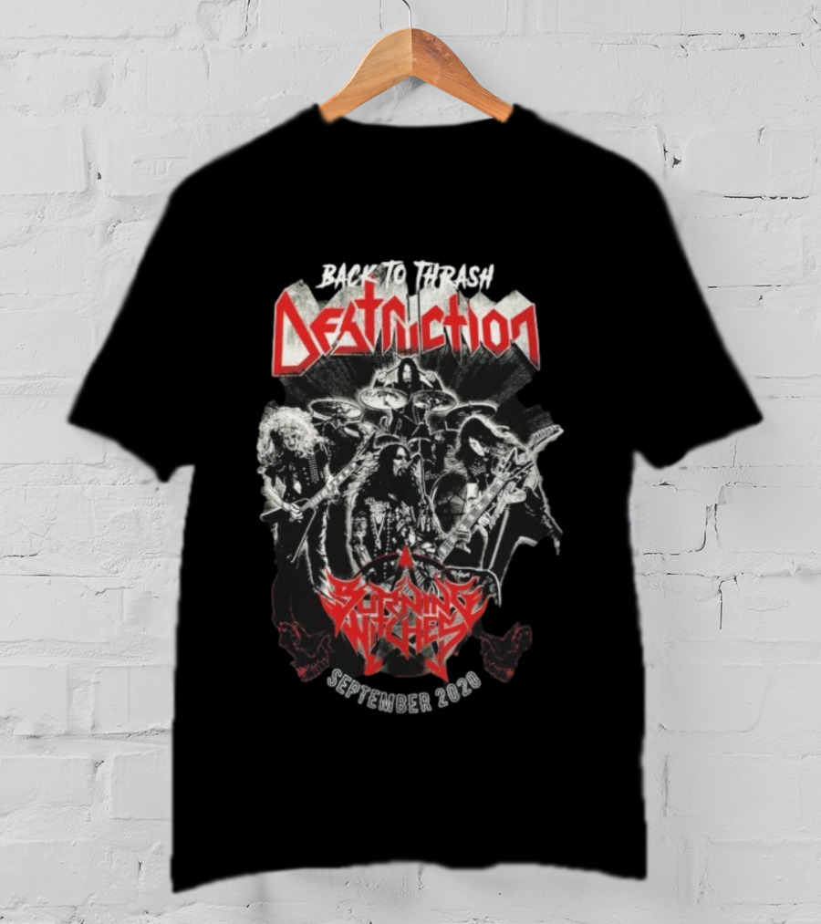 Back To Thrash Destruction Burning Witches September 2020 T-Shirt