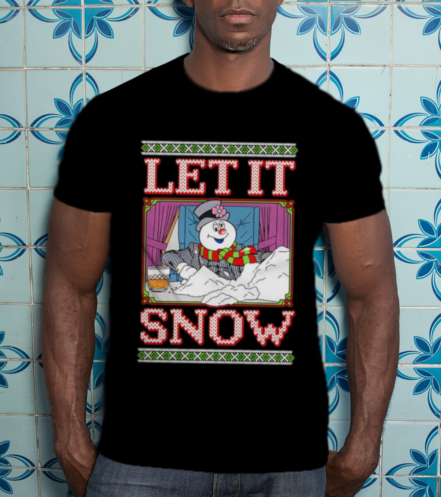 Let It Snow Christmas Snowman With Snow And Drink Scene T-Shirt