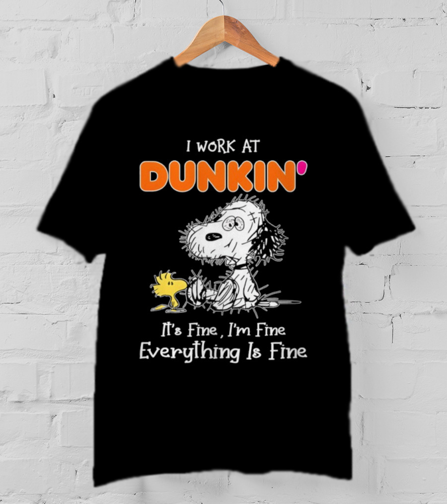 Snoopy And Woodstock Dunkin' It's Fine I'm Fine Everything Is Fine T-Shirt