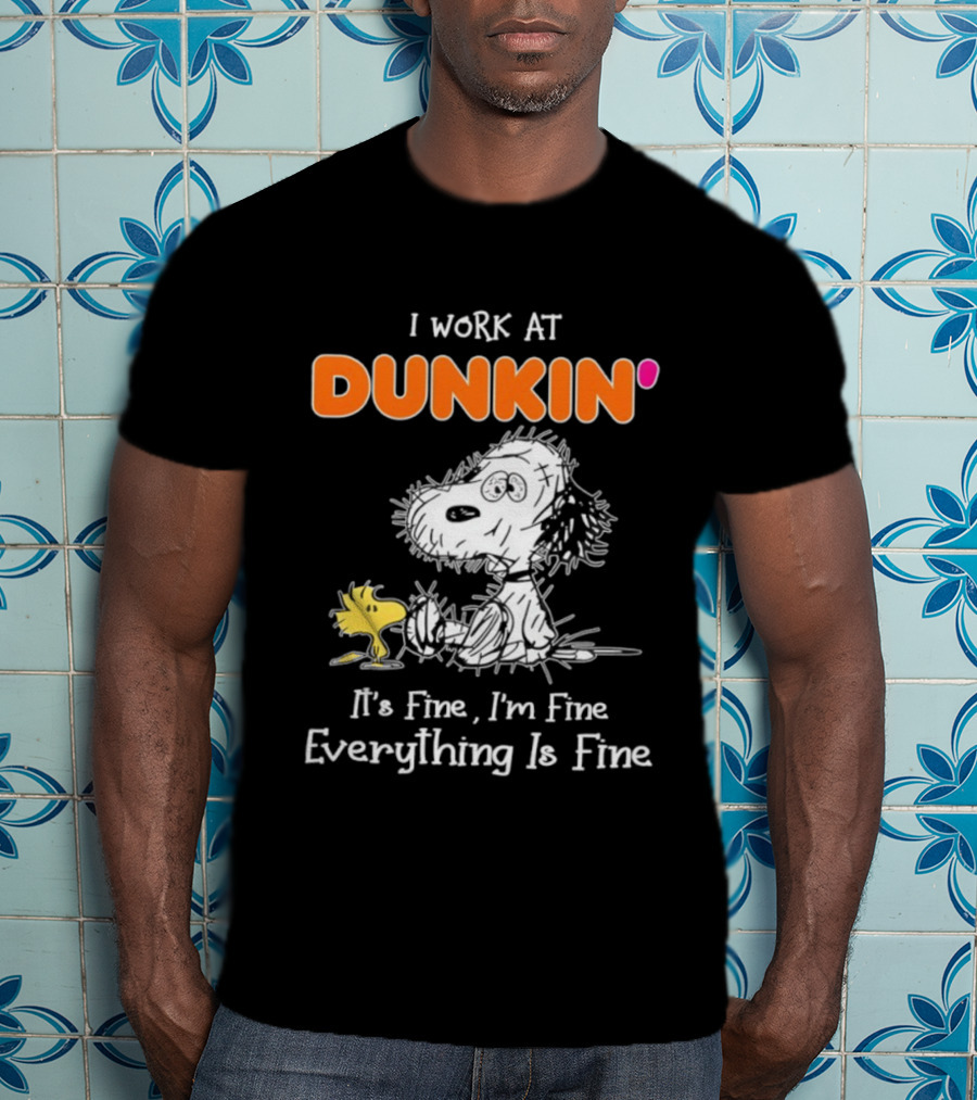 Snoopy And Woodstock Dunkin' It's Fine I'm Fine Everything Is Fine T-Shirt