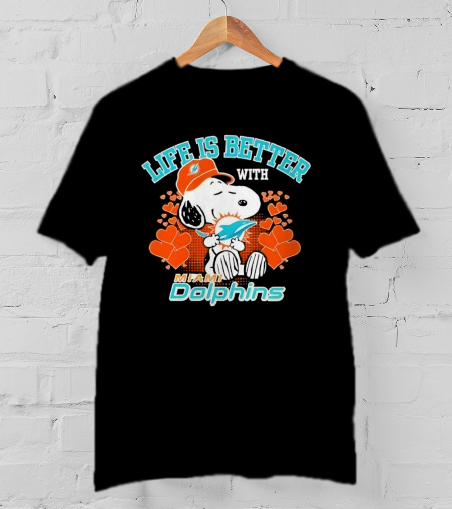 Snoopy Life Is Better With Miami Dolphins Hearts And Cap T-Shirt