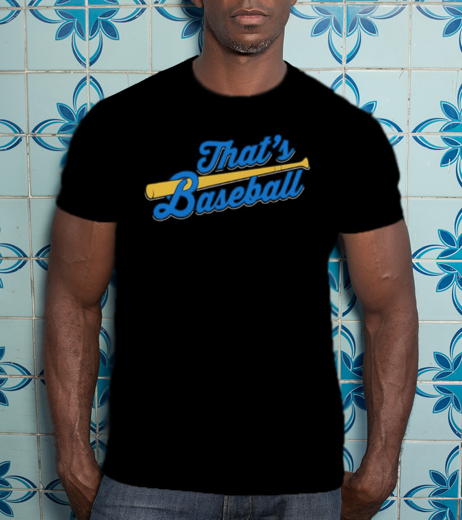That's Baseball Classic Bat And Script Typography T-Shirt