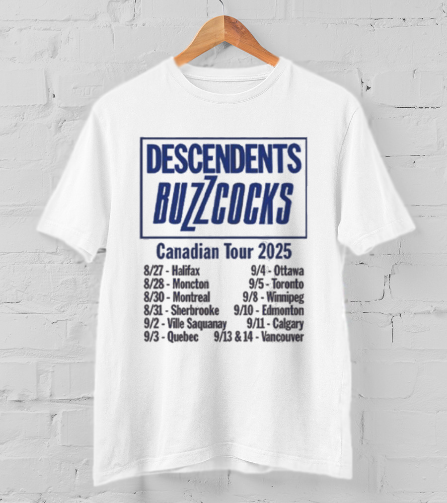 Descendents Buzzcocks Canadian Tour 2025 Halifax To Vancouver Concert Dates T-Shirt