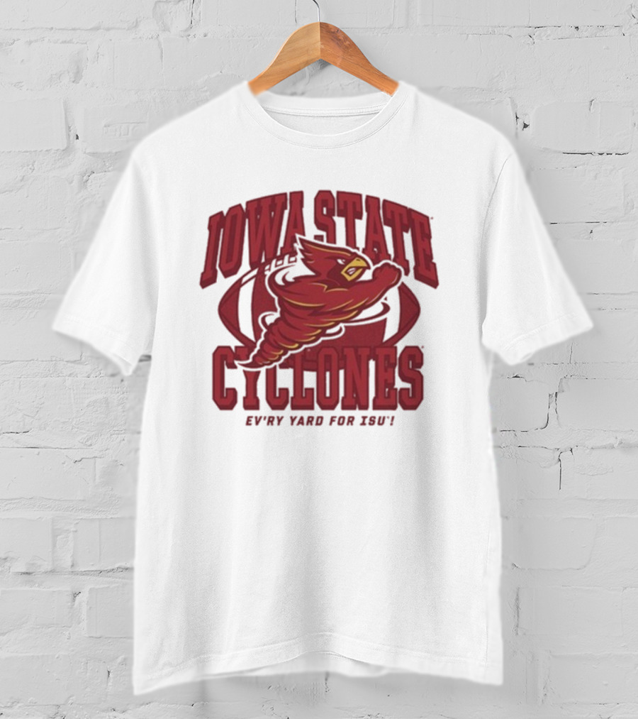 Iowa State Cyclones Ev’ry Yard For ISU Punching Mascot Football T-Shirt