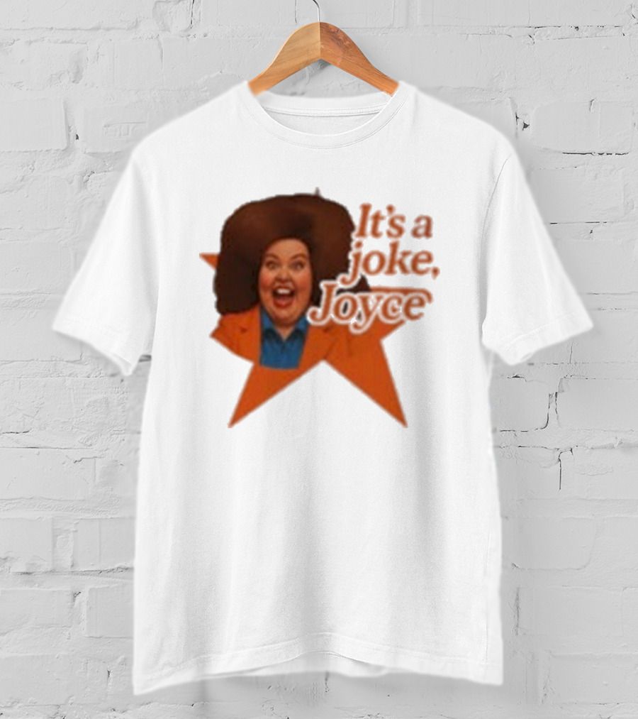 Pam Ann Iconic It's A Joke Joyce Comedy Retro Style T-Shirt