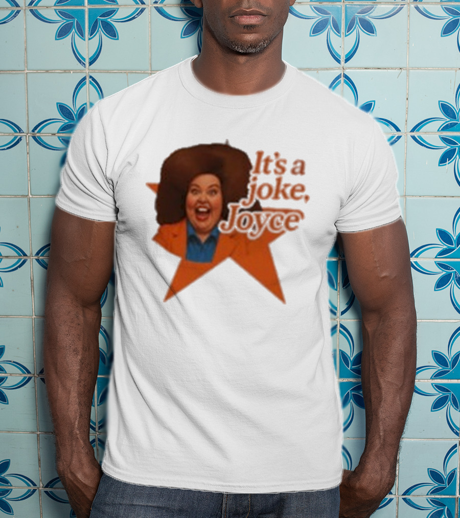 Pam Ann Iconic It's A Joke Joyce Comedy Retro Style T-Shirt
