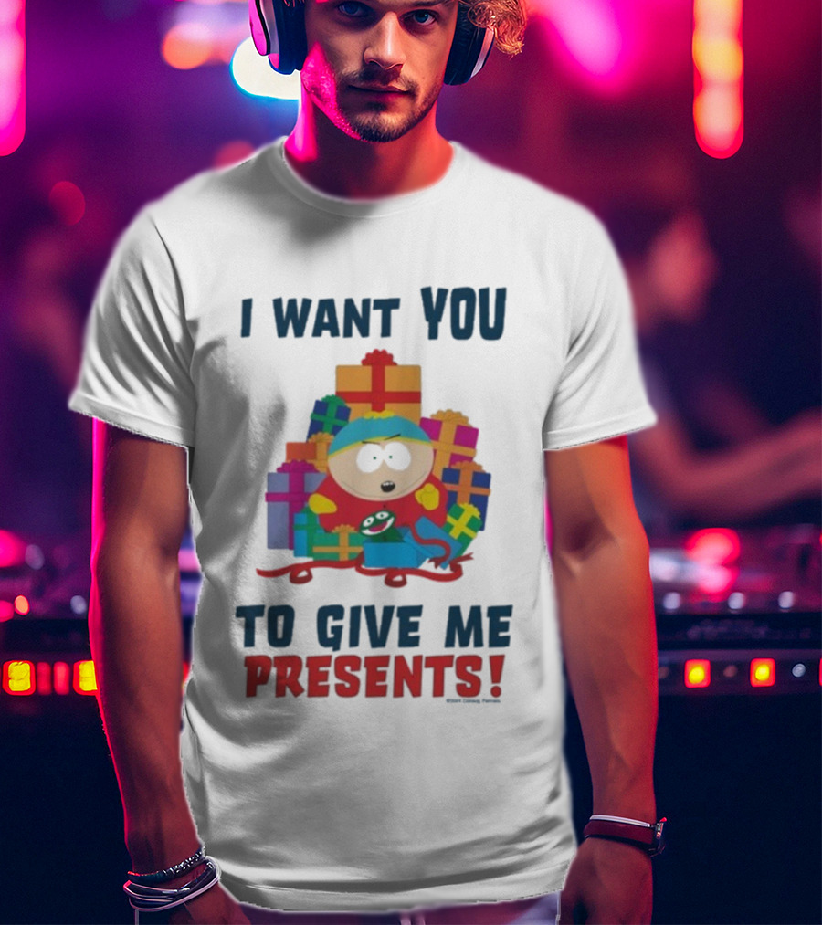South Park Cartman Christmas I Want You To Give Me Presents T-Shirt