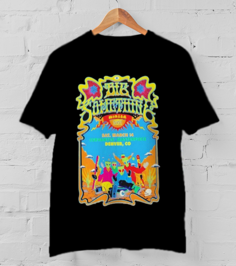Big Something March 14 Cervantes Masterpiece Denver CO 2026 Alien Crew Artwork T-Shirt