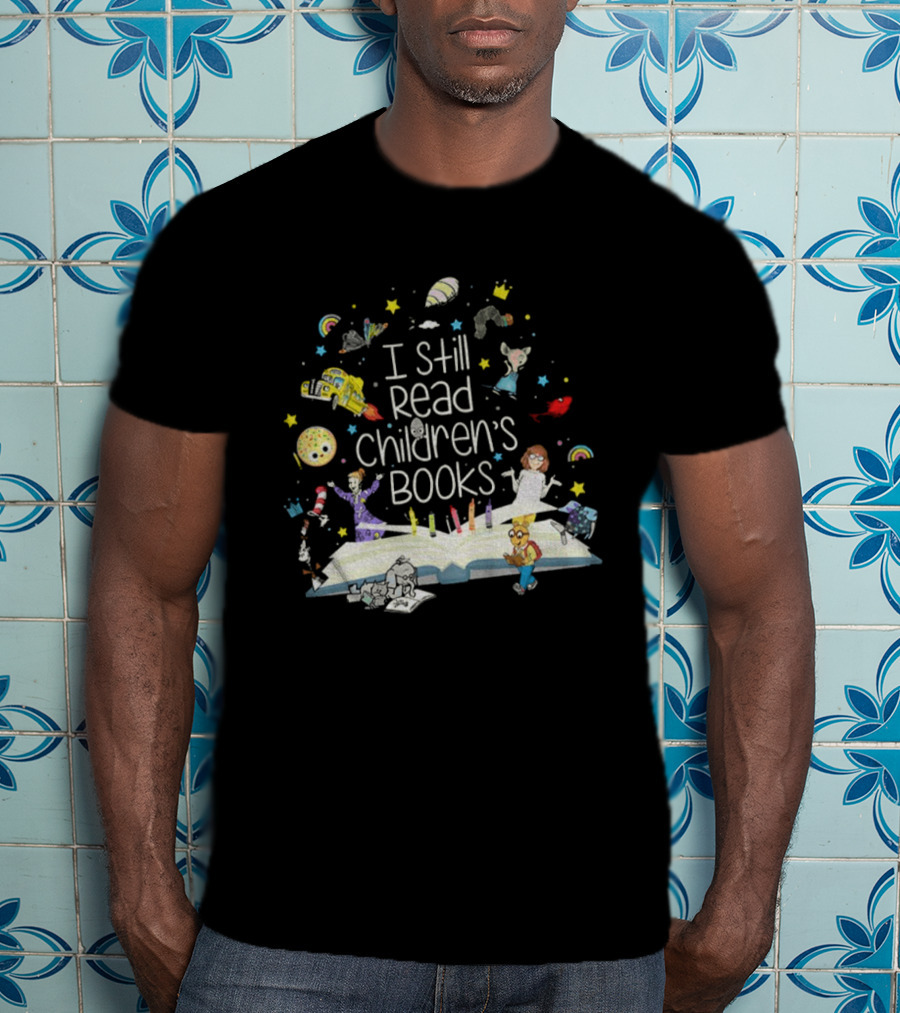 I Still Read Children's Books Open Book Characters Stars Rainbows T-Shirt