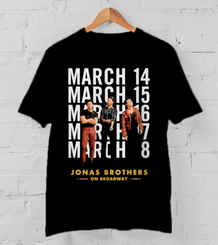 Jonas Brothers Live On Broadway March 14-18 2025 T-Shirt