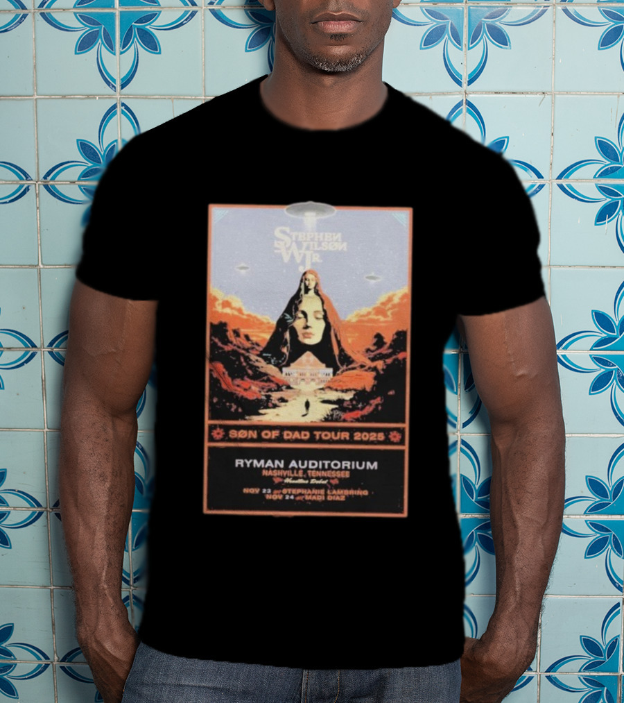 Stephen Wilson Jr. Son Of Dad Tour 2025 Ryman Auditorium Nashville Nov 23-24 Madi Diaz UFO Event T-Shirt
