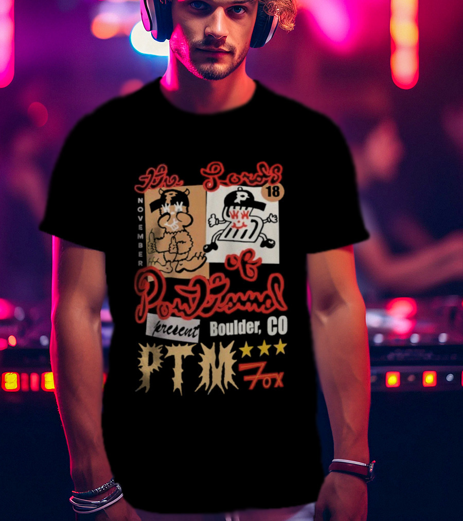 The Lords Fox 19 Boulder CO PTM November 18 2025 Tour Style T-Shirt
