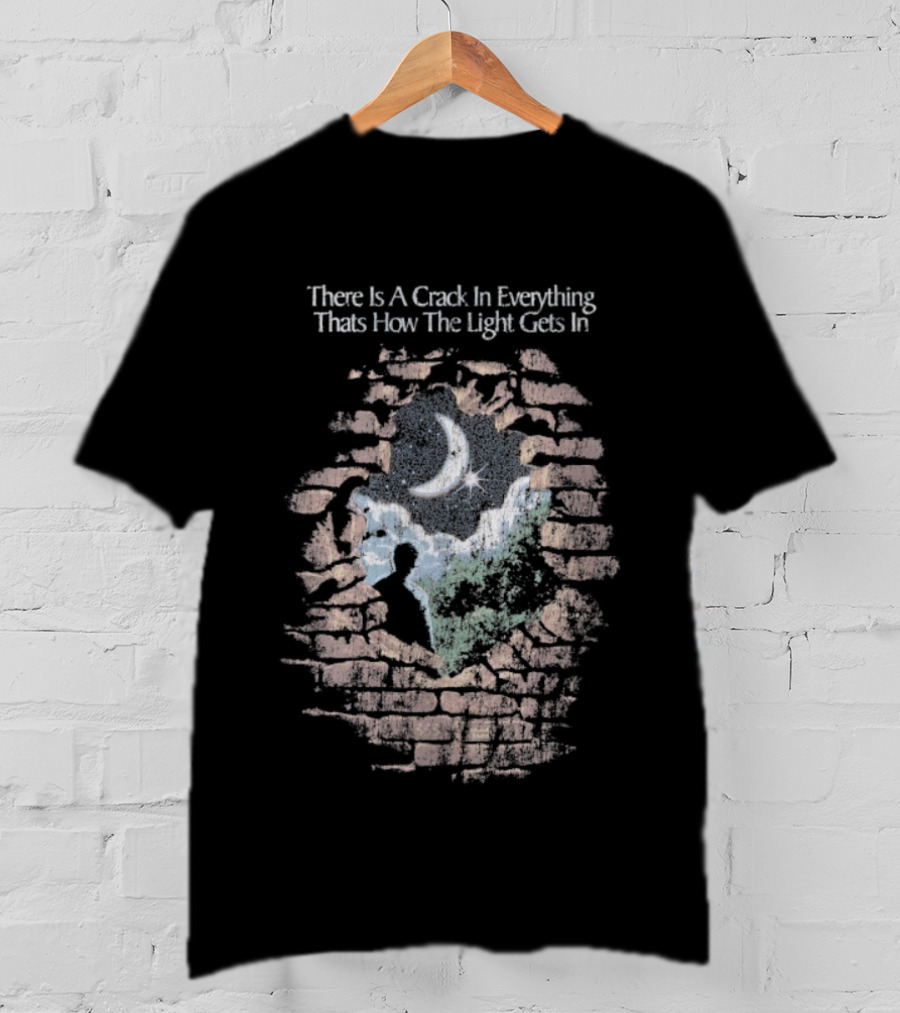 There Is A Crack In Everything That’s How The Light Gets In Wall Silhouette T-Shirt