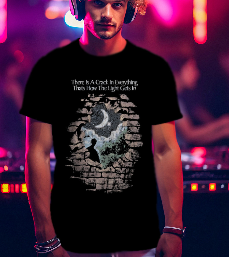 There Is A Crack In Everything That’s How The Light Gets In Wall Silhouette T-Shirt