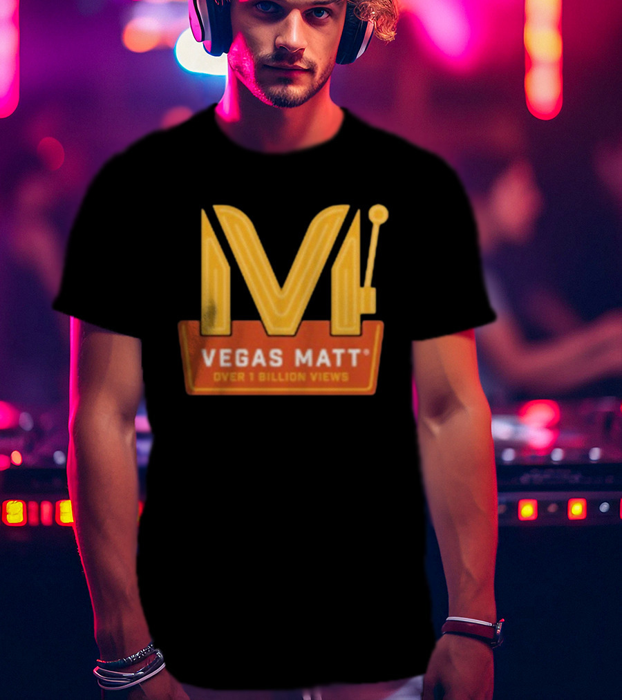 VEGAS MATT Over 1 Billion Views Milestone Celebration T-Shirt