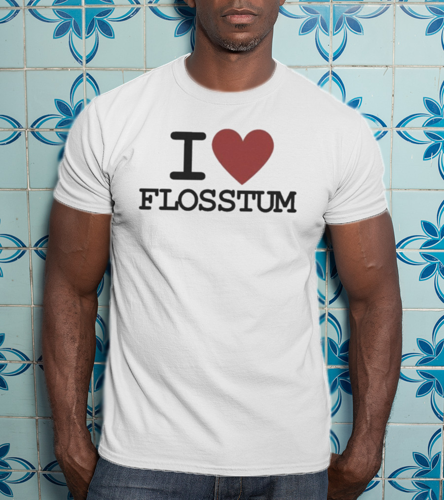 I Love Flosstum Heart Design T-Shirt